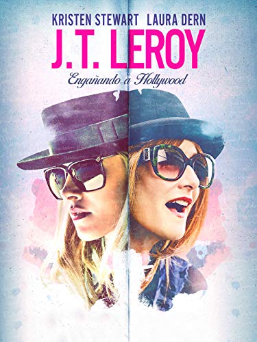 J.T. Leroy: Engañando a Hollywood J.T. Leroy: Engañando a Hollywood