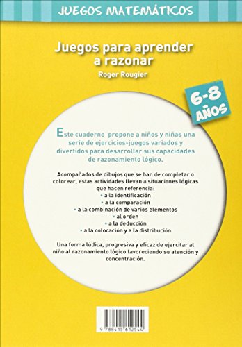 Juegos para aprender a razonar (6-8 años) (Terapias Juegos Didácticos) Juegos para aprender a razonar (6-8 años) (Terapias Juegos Didácticos)