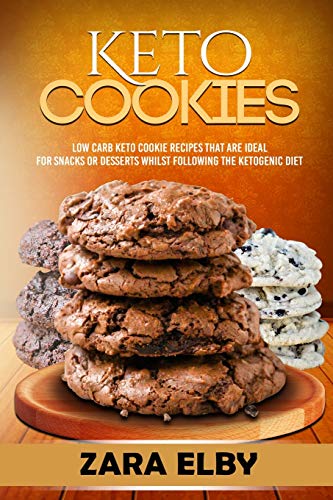 Keto Cookies: Low Carb Keto Cookie Recipes That Are Ideal For Snacks or Desserts Whilst Following The Ketogenic Diet!