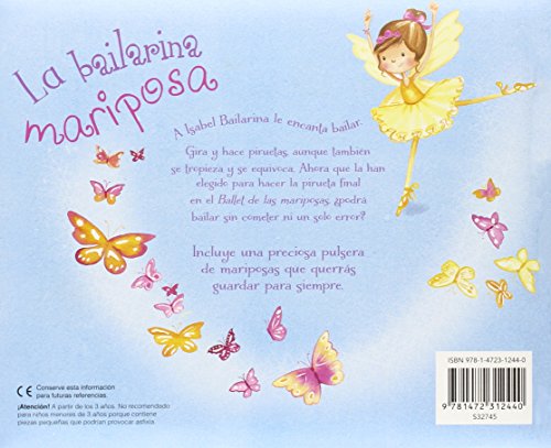 La Bailarina Mariposa (+ Pulsera) (Charm Books)