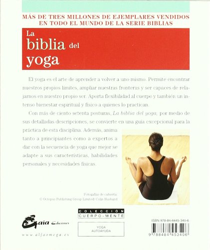 La biblia del yoga: Guía esencial de las posturas del yoga (Biblias) La biblia del yoga: Guía esencial de las posturas del yoga (Biblias)