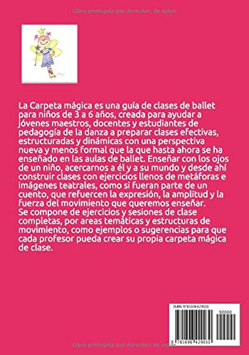 LA CARPETA MÁGICA: CLASES DE BALLET IMAGINATIVAS PARA NIÑOS GUÍA PARA DOCENTES LA CARPETA MÁGICA: CLASES DE BALLET IMAGINATIVAS PARA NIÑOS GUÍA PARA DOCENTES