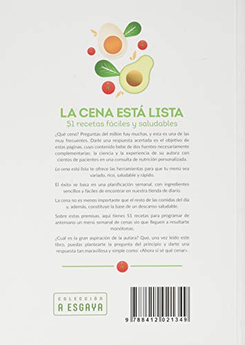 La cena está lista. 51 recetas fáciles y saludables (A Esgaya) La cena está lista. 51 recetas fáciles y saludables (A Esgaya)