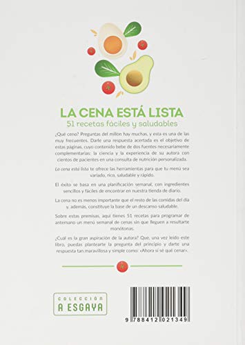 La cena está lista. 51 recetas fáciles y saludables (A Esgaya)