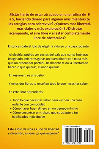 La colección de La Vida En Una Casa Rodante Para Principiantes (2 en 1): El Manual Para Ingresos Pasivos Sobre Una Casa Rodante + Manual Para Vivir En Una Casa Rodante