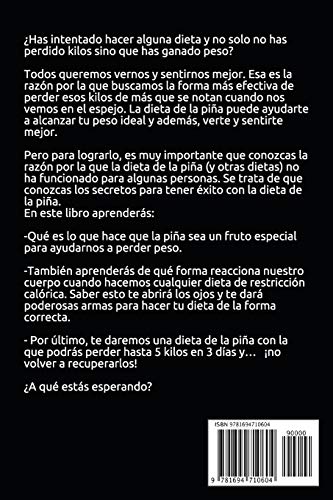 La Dieta de la Piña ¡Sin Rebote!: Adelgazar nunca ha sido tan fácil y saludable