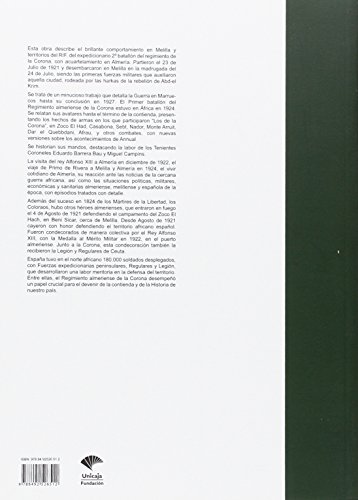 la Guerra de Melilla y el RIF: El Almeriense Regimiento de la Corona la Guerra de Melilla y el RIF: El Almeriense Regimiento de la Corona