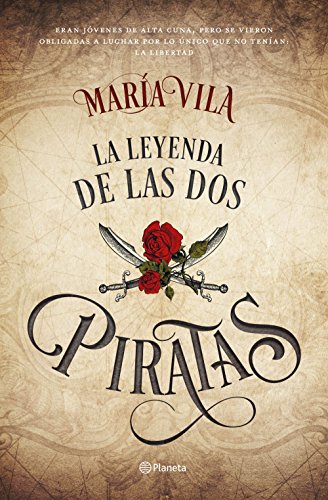 La leyenda de las dos piratas: 3 (Autores Españoles e Iberoamericanos)