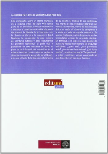 La Librería en el Xviii: El murciano Juan Polo Ruiz La Librería en el Xviii: El murciano Juan Polo Ruiz