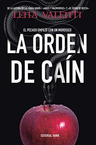 LA ORDEN DE CAÍN: El pecado empezó con un mordisco LA ORDEN DE CAÍN: El pecado empezó con un mordisco