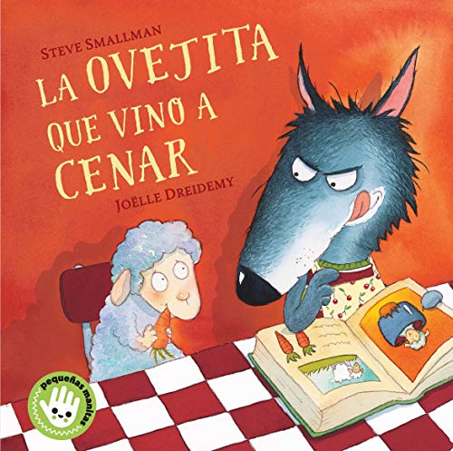 La ovejita que vino a cenar (Pequeñas manitas) La ovejita que vino a cenar (Pequeñas manitas)