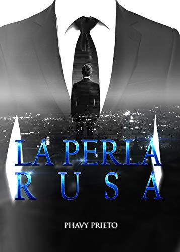 La perla rusa: Trilogía Tu + Yo Completa La perla rusa: Trilogía Tu + Yo Completa