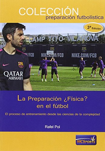 La PreparaciĂłn ÂżFĂsica? en el fĂștbol La PreparaciĂłn ÂżFĂsica? en el fĂștbol