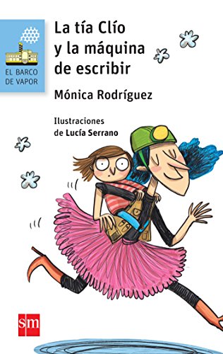 La tía Clío y la máquina de escribir: 170 (El Barco de Vapor Azul)