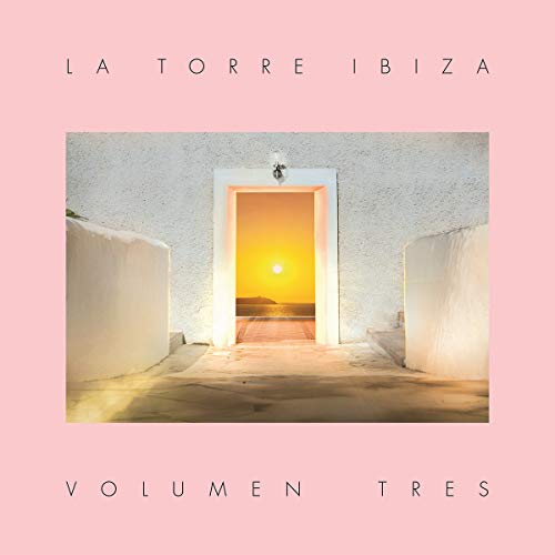 La Torre Ibiza - Volumen Tres [Vinilo]