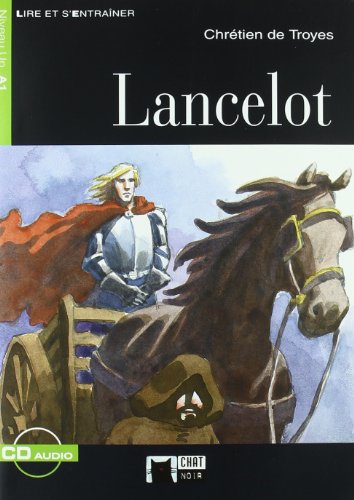 Lancelot. Material Auxiliar. Educacion Secundaria (Chat Noir. Lire Et S'entrainer) - 9788431676841