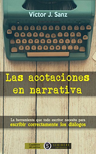 Las acotaciones en narrativa