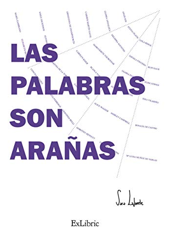 Las palabras son arañas Las palabras son arañas
