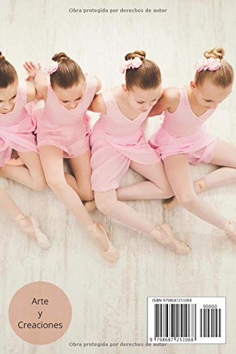 Las pequeñas bailarinas: Cuaderno tapa Danza clásica- planificador escolar 2020-2021- calendario- 100 páginas con líneas - Para una vuelta todo en elegancia.