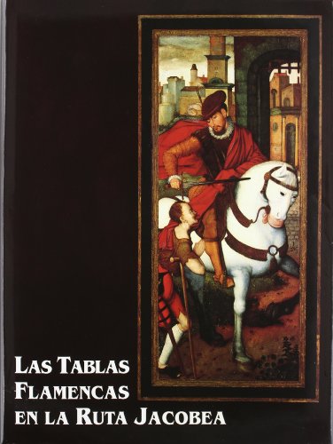 Las tablas flamencas en la ruta jacobea