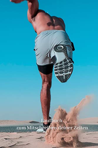 Laufbuch zum Mitschreiben deiner Zeiten Laufbuch zum Mitschreiben deiner Zeiten