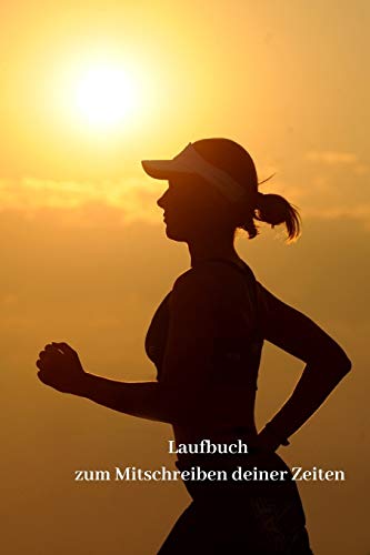 Laufbuch zum Mitschreiben deiner Zeiten Laufbuch zum Mitschreiben deiner Zeiten