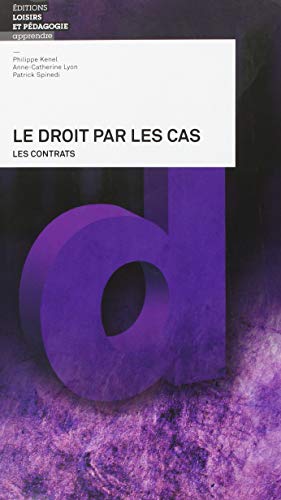 Le droit par les cas (LEP)