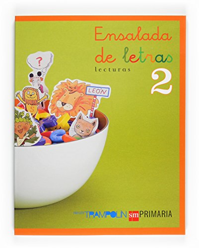 Lecturas: Ensalada de letras. 2 Primaria. Trampolín - 9788467513561: Ensalada de letras Primaria 2