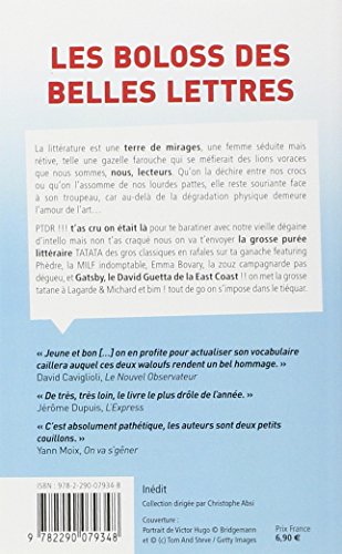 Les boloss des belles lettres - la litterature pour tous les waloufs: La littérature pour tous les waloufs (J'ai Lu humour)