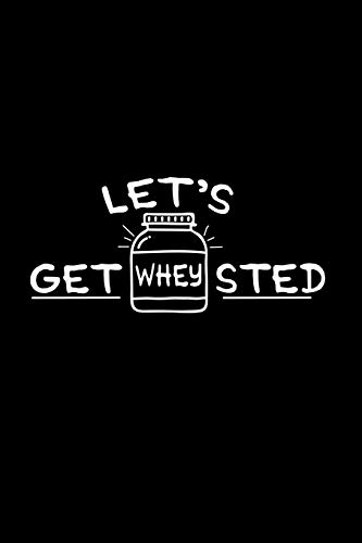 Let's get whey sted: 6x9 Low Carb | lined | ruled paper | notebook | notes