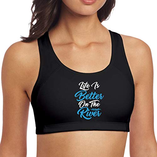 Life is Better On The River Mujeres Racerback Sports Bras para Yoga Running Gym Entrenamiento Fitn