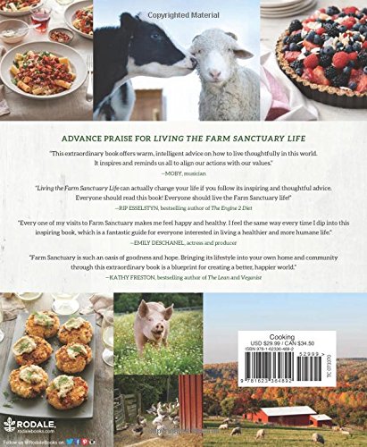 Living The Farm Sanctuary Life: The Ultimate Guide to Eating Mindfully, Living Longer, and Feeling Better Every Day Living The Farm Sanctuary Life: The Ultimate Guide to Eating Mindfully, Living Longer, and Feeling Better Every Day