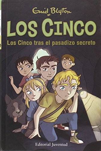 Los Cinco tras el pasadizo secreto Los Cinco tras el pasadizo secreto