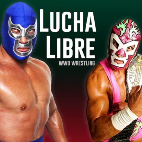 Lucha Libre Lucha Libre