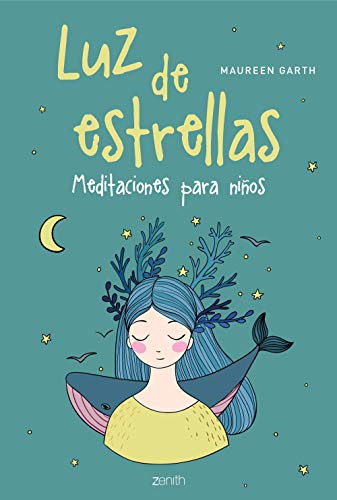 Luz de estrellas: Meditaciones para niños (Superfamilias) Luz de estrellas: Meditaciones para niños (Superfamilias)