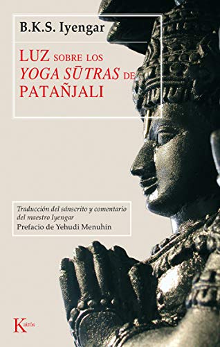 Luz sobre los Yoga-sutras de Patañjali (Clásicos) Luz sobre los Yoga-sutras de Patañjali (Clásicos)