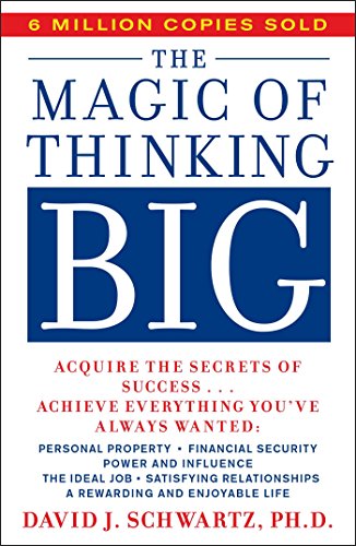 MAGIC OF THINKING BIG (A fireside book) MAGIC OF THINKING BIG (A fireside book)