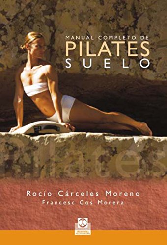 Manual completo de pilates suelo (Color) Manual completo de pilates suelo (Color)