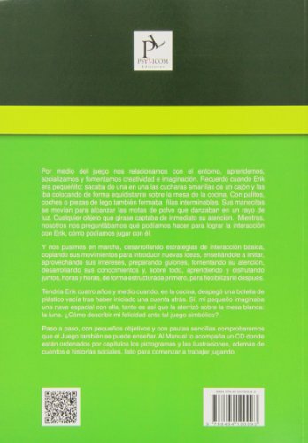 Manual De Juego Para Niños Con Autismo : ejercicios, materiales y estrategias : Del cuccutrás a juego simbólico Manual De Juego Para Niños Con Autismo : ejercicios, materiales y estrategias : Del cuccutrás a juego simbólico