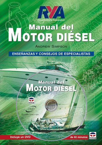MANUAL DEL MOTOR DIÉSEL. Libro + DVD (Guias Nauticas Imray)