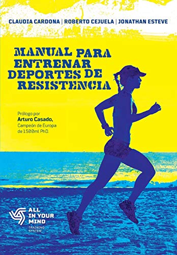 Manual para Entrenar Deportes de Resistencia Manual para Entrenar Deportes de Resistencia