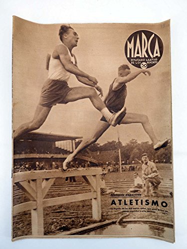 MARCA SEMANARIO GRÁFICO DE LOS DEPORTES 78. Atletismo. Alemania Deportiva. 6 Agosto, 1940. Marca. Atletismo. Alemania Deportiva. 6 Agosto, 1940
