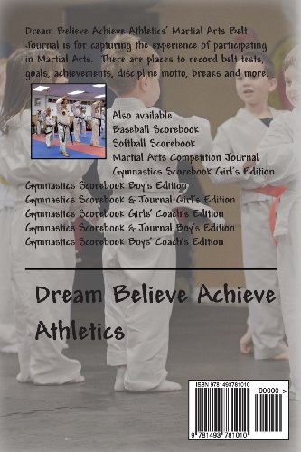 Martial Arts Belt Journal (Dream Believe Achieve Athletics)