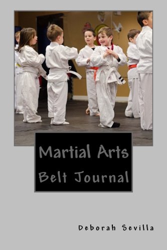 Martial Arts Belt Journal (Dream Believe Achieve Athletics)
