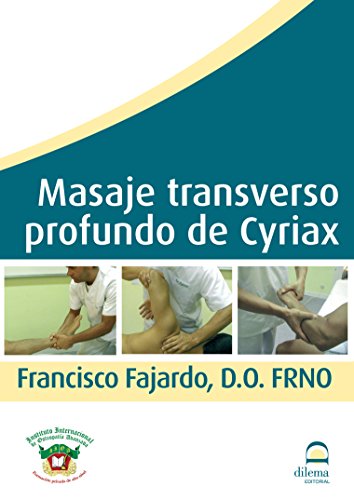 Masaje transverso profundo Cyriax Masaje transverso profundo Cyriax