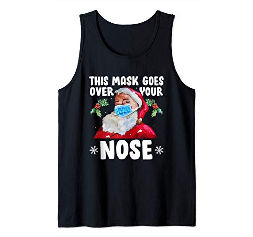 Máscara cubre tu nariz Santa Navidad divertida Camiseta sin Mangas Máscara cubre tu nariz Santa Navidad divertida Camiseta sin Mangas