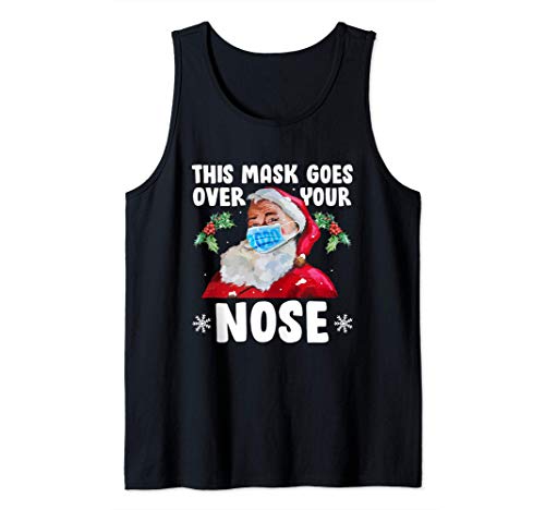 Máscara cubre tu nariz Santa Navidad divertida Camiseta sin Mangas