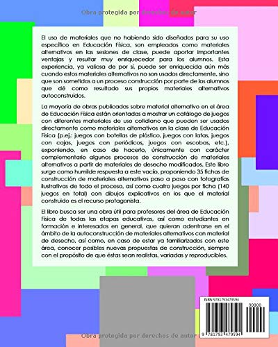 Materiales alternativos autoconstruidos para la clase de Educación Física: 35 fichas con fotos de construcción paso a paso y 140 juegos Materiales alternativos autoconstruidos para la clase de Educación Física: 35 fichas con fotos de construcción paso a paso y 140 juegos