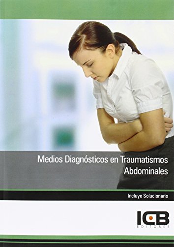 Medios Diagnósticos en Traumatismos Abdominales