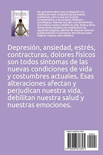 MEDITACIÓN Y RELAJACIÓN: métodos para conseguir el equilibrio interior y corporal MEDITACIÓN Y RELAJACIÓN: métodos para conseguir el equilibrio interior y corporal